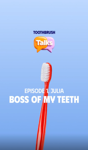 TOOTBRUSH TALKS Julia